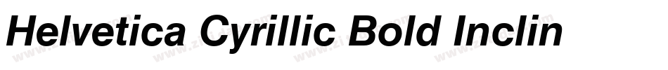 Helvetica Cyrillic Bold Inclined字体转换